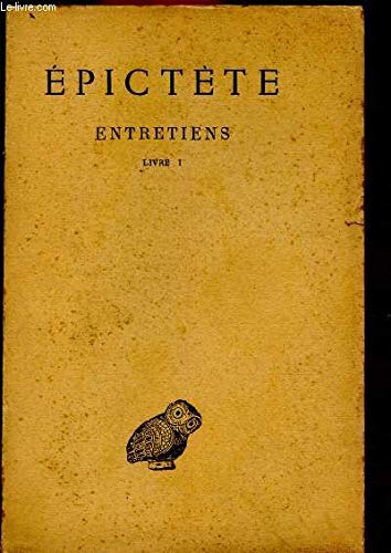 ENTRETIENS, LIVRE I 
