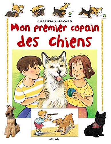 Mon Premier Copain Des Chiens 9782745901392