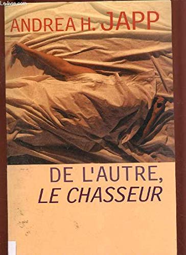 De l'autre, le chasseur 9782702876770