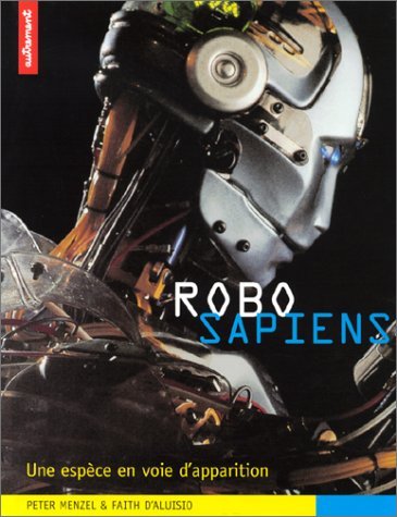 Robo sapiens : Une espèce en voie d'apparition 9782746701441