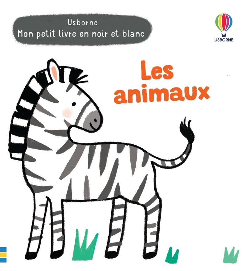 Les animaux - Mon petit livre en noir et blanc 9781801315425