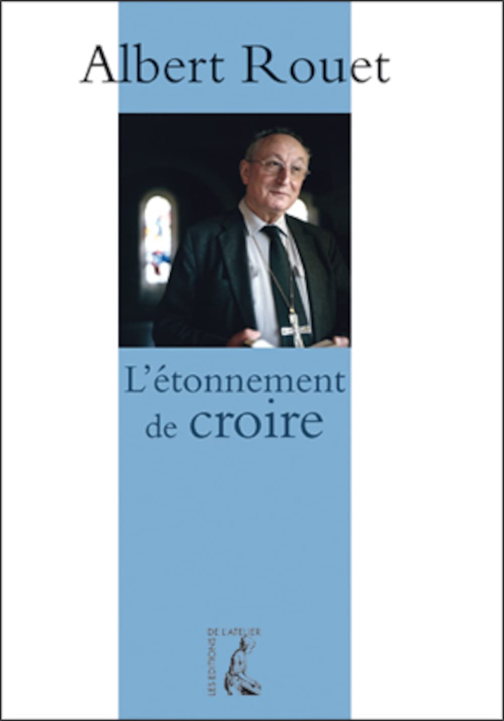 L'étonnement de croire 9782708242173