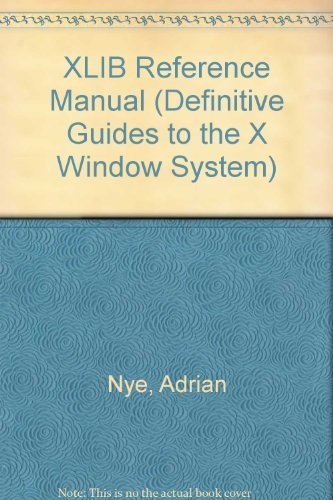 XLIB Reference Manual 9780937175125