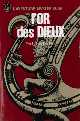 L'Or des dieux : Les extra-terrestres parmi nous 9782277513650