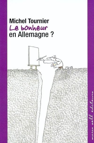 Le bonheur en Allemagne 9782350040042