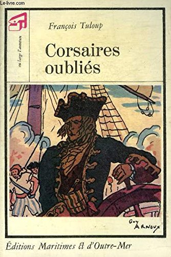 Corsaires oubliés. 