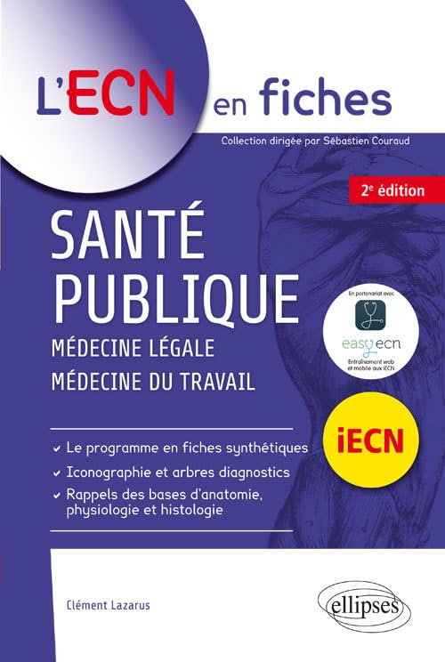 Santé Publique Médecine Légale Médecine du Travail iECN 9782340012646