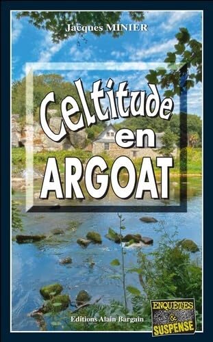 Celtitude en Argoat 9782355502972