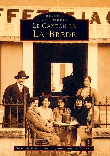 Brède (Le canton de La) 9782842532543