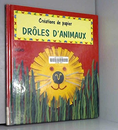 Drôles d'animaux 9782700043518