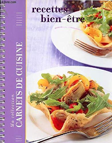 Ma collection carnets de cuisine : Recettes bien-être 9782917728109