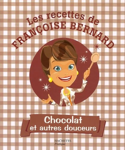 Chocolat et autres douceurs 9782012373051