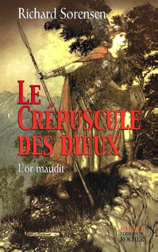 Le Crépuscule des Dieux, tome 1 9782268037981