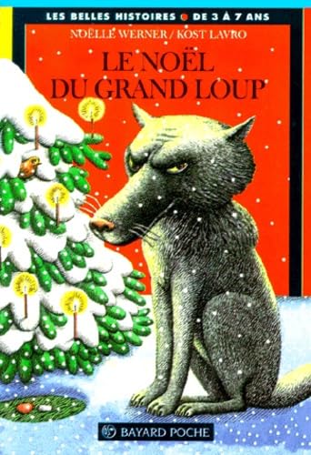 Le Noël du grand loup 9782227728370