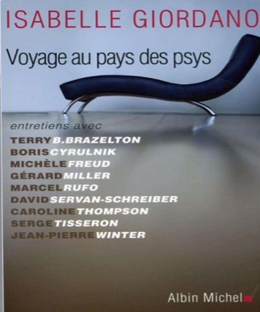 Voyage au pays des psys 9782226167972