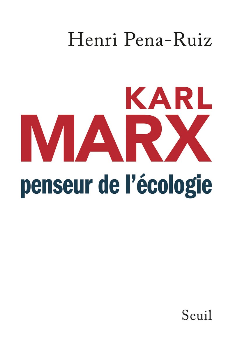 Karl Marx penseur de l'écologie 9782021135800