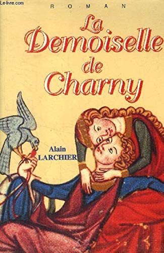 La demoiselle de Charny 9782717109726