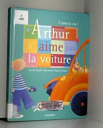 Arthur n'aime pas la voiture 9782215044581