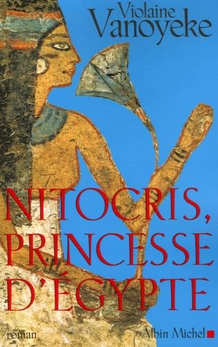 Nitocris, princesse d'Egypte 9782226176790