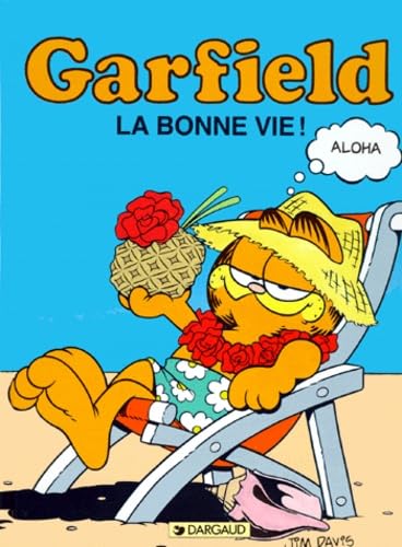 Garfield, tome 9 : La Bonne Vie ! 9782205034615