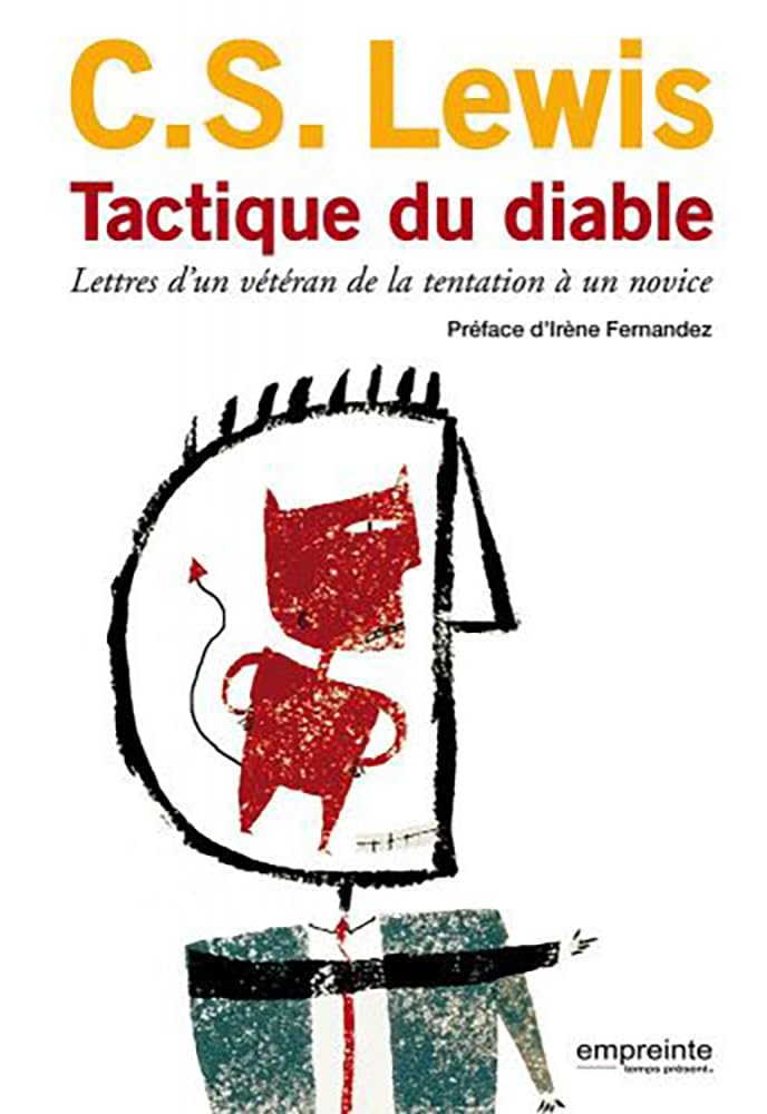 Tactique du diable : Lettres d'un vétéran de la tentation à un novice 9782356140272