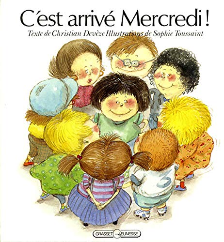 C'est arrivé mercredi ! 9782246420316