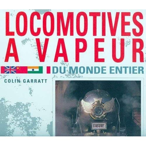 Locomotives a vapeur 9782876770898