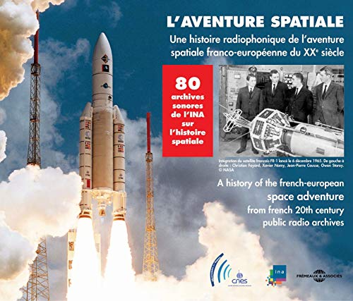 Histoire Radiophonique de l Aventure Spatiale 9786309550132