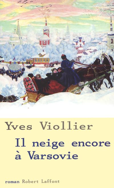IL NEIGE ENCORE A VARSOVIE T2 9782221102473