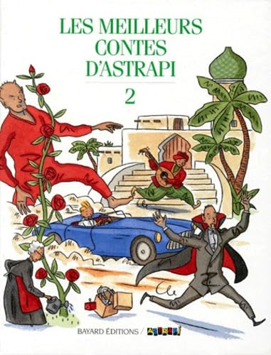 Meilleurs Contes D'Astrapi. Tome 2 9782227702295