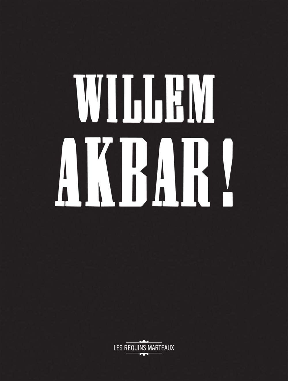 Willem Akbar ! 9782849611746