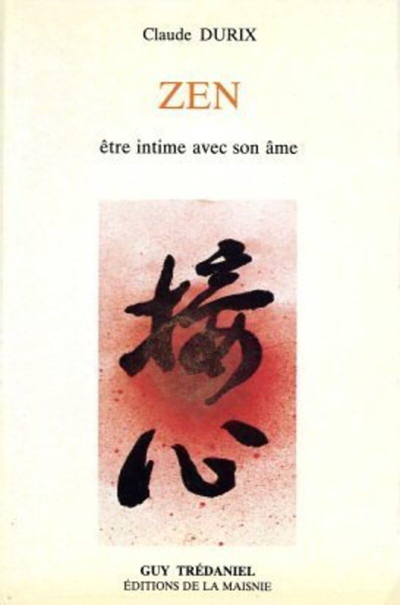 Zen, être intime avec son âme 9782857071839