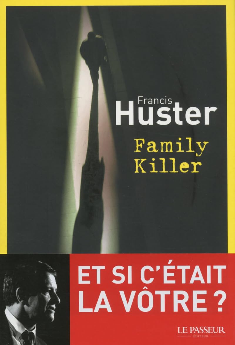 Family killer 9782368900697