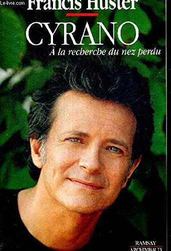 Cyrano: À la recherche du nez perdu 9782841143108