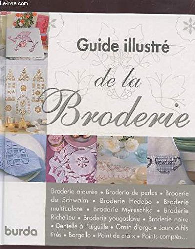 Guide illustré de la broderie 9782298003468