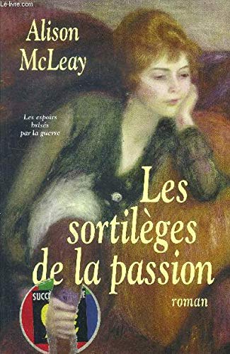 Sortileges de la Passion (les) 9782738216205