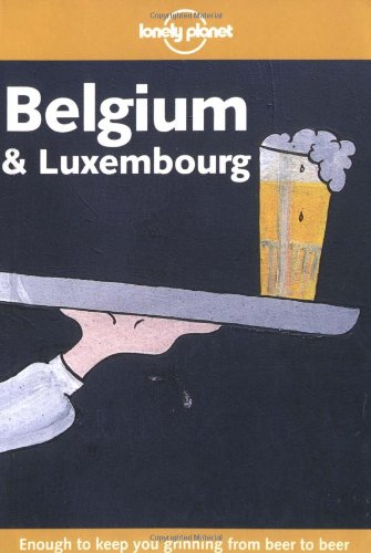 Belgium and Luxembourg (en anglais) 9781864502459