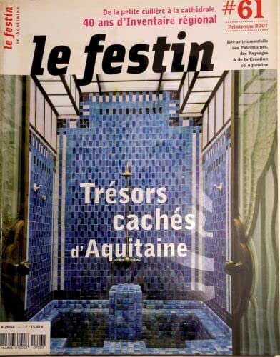 Le Festin N° 61 - Trésors cachés d'Aquitaine 