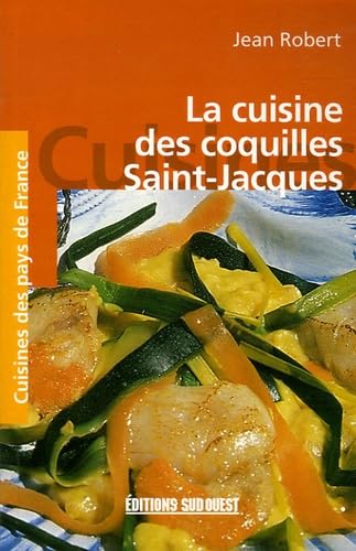Cuisine Des Coquilles St-Jacques/Poche 9782879016573