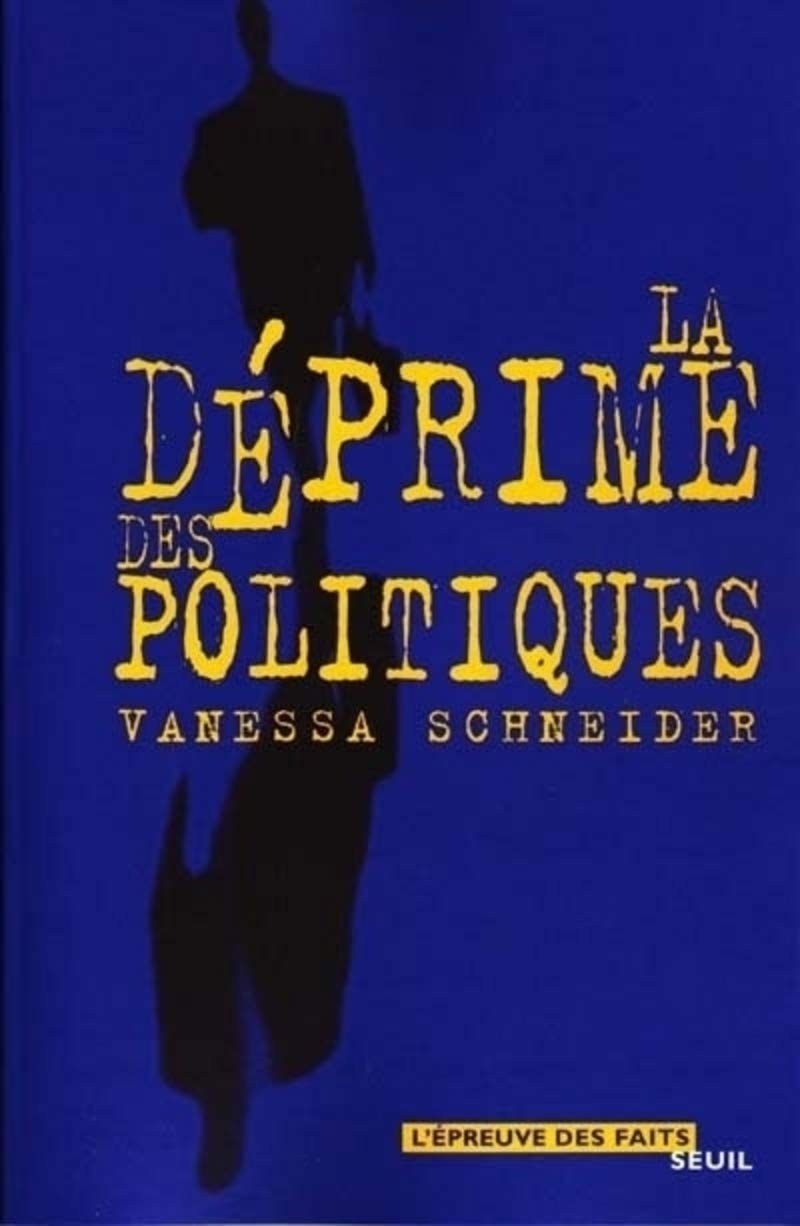 La Déprime des politiques 9782020426213