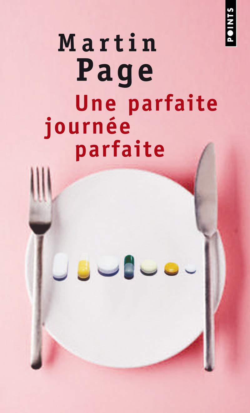 Une parfaite journée parfaite 9782757813898