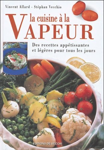 La cuisine à la vapeur 9782732835679