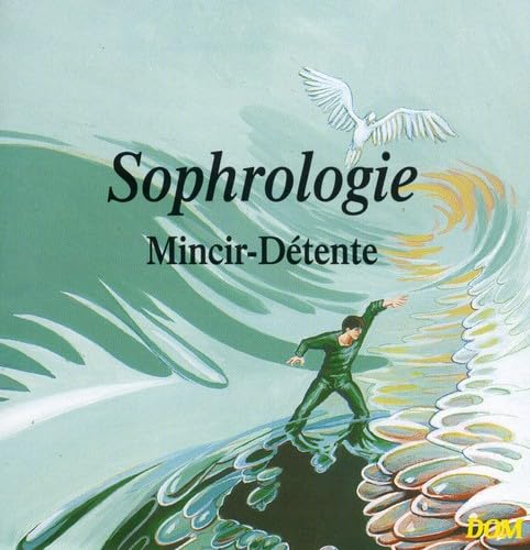 Mincir - Détente 3254872010699