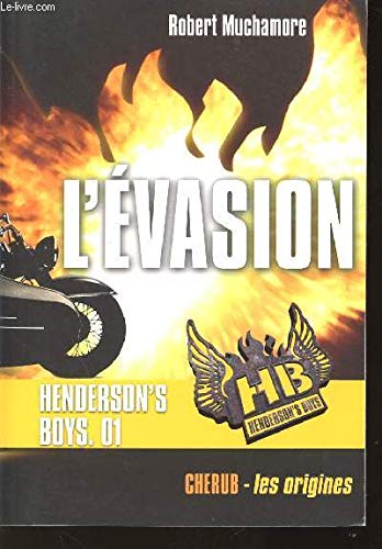 prime henderson's boys 1 poche 05/2013: L'EVASION 9782203075672