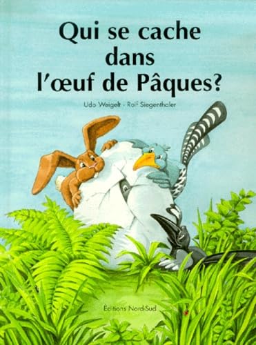 Qui se cache dans l'oeuf de Pâques ? 9783314213526