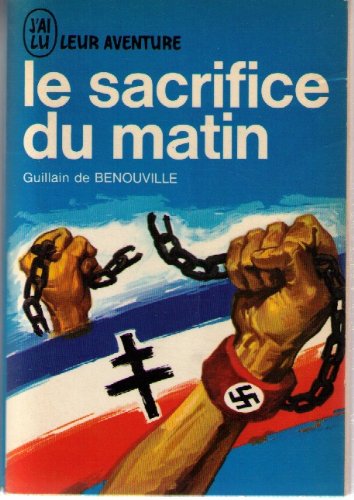 Le sacrifice du matin. 