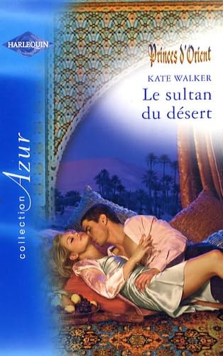 Le sultan du désert 9782280837354