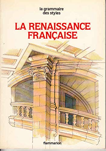 LA RENAISSANCE FRANCAISE 9782080103420