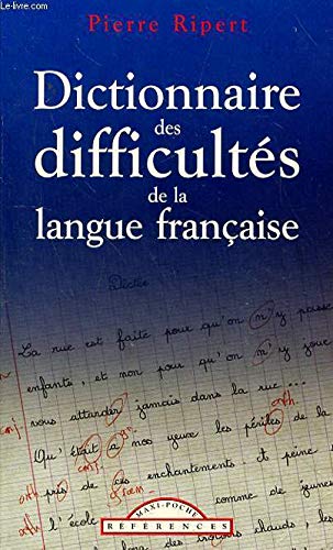 (V.2743431295) Dictionnaire des Difficultés de la Langue Française 9782743431389