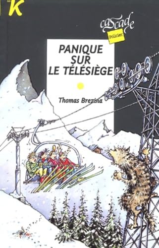 Panique sur le télésiège 9782700227611